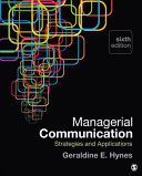 Managerial Communication : strategies and applications