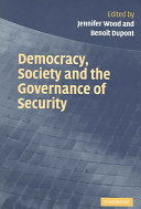 Democracy, Society and the Governance of Security