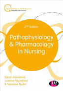 Pathophysiology and Pharmacology in Nursing