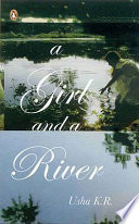 A Girl and a River