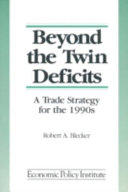 Beyond the Twin Deficits