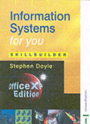 Information Systems for You - Skillbuilder Office XP Edition