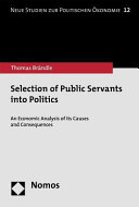 Selection of Public Servants Into Politics