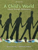 A Child's World: Infancy Through Adolescence