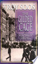 The Gilded Cage