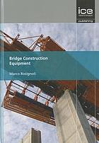 Bridge construction equipment