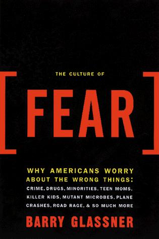 The culture of fear