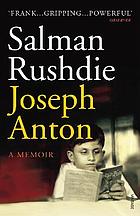 Joseph Anton : a memoir