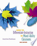 How to Differentiate Instruction in Mixed-ability Classrooms