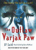 The Outlaw Varjak Paw