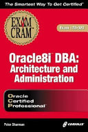 Oracle8i DBA Architecture and Administration