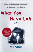 What You Have Left