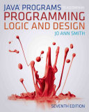 JavaTM Programs to Accompany Programming Logic and Design