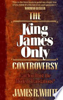 The King James Only Controversy