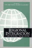 Regional Integration and the Global Trading System