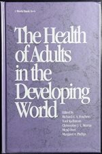 The Health of adults in the developing world