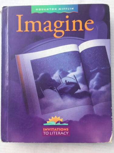 Houghton Mifflin Imagine Grade 4 Invitations To Literacy