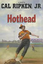  Hothead : a novel