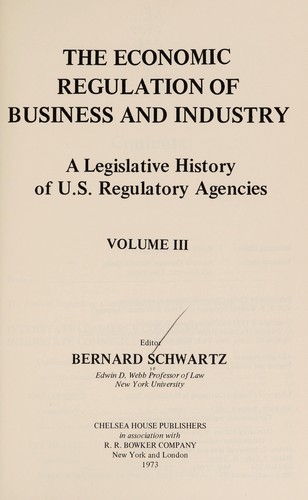 The economic regulation of business and industry