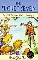 Secret Seven Win Through