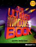 The Ultimate Microsoft Windows 95 Book