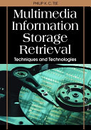 Multimedia Information Storage and Retrieval