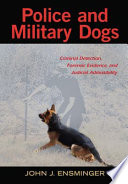 Police and Military Dogs