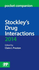 Stockley's Drug Interactions Pocket Companion 2014