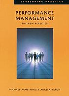 Performance management : the new realities