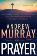 Andrew Murray on Prayer