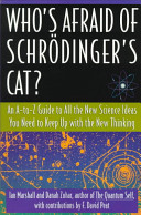 Who's Afraid of Schrodinger's Cat