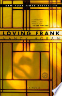  Loving Frank : a novel