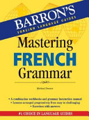 Mastering French Grammar