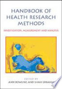 Handbook Of Health Research Methods: Investigation, Measurement And Analysis