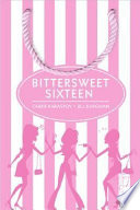 Bittersweet Sixteen