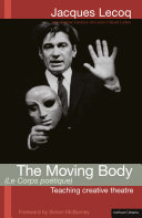 The Moving Body (Le Corps Poetique)