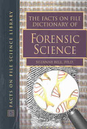 The Facts on File Dictionary of Forensic Science