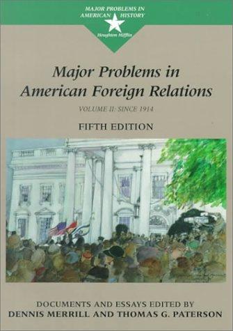 Major problems in American foreign relations