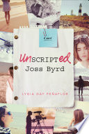 Unscripted Joss Byrd