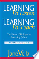 Learning to Listen, Learning to Teach