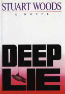 Deep Lie : a novel