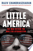 Little America : the war within the war for Afghanistan