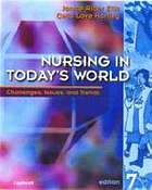 Nursing in today's world : trends, issues, & management