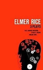 Elmer Rice Three Plays