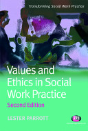 Values and Ethics in Social Work Practice