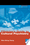 Clinician's Guide to Cultural Psychiatry