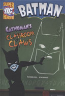 Catwoman's classroom of claws