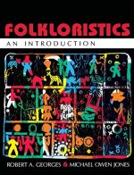 Folkloristics : an introduction