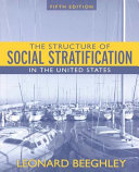 The Structure of Social Stratification in the United States