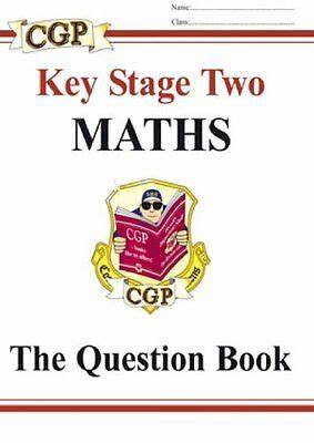 Key stage two maths : the question book